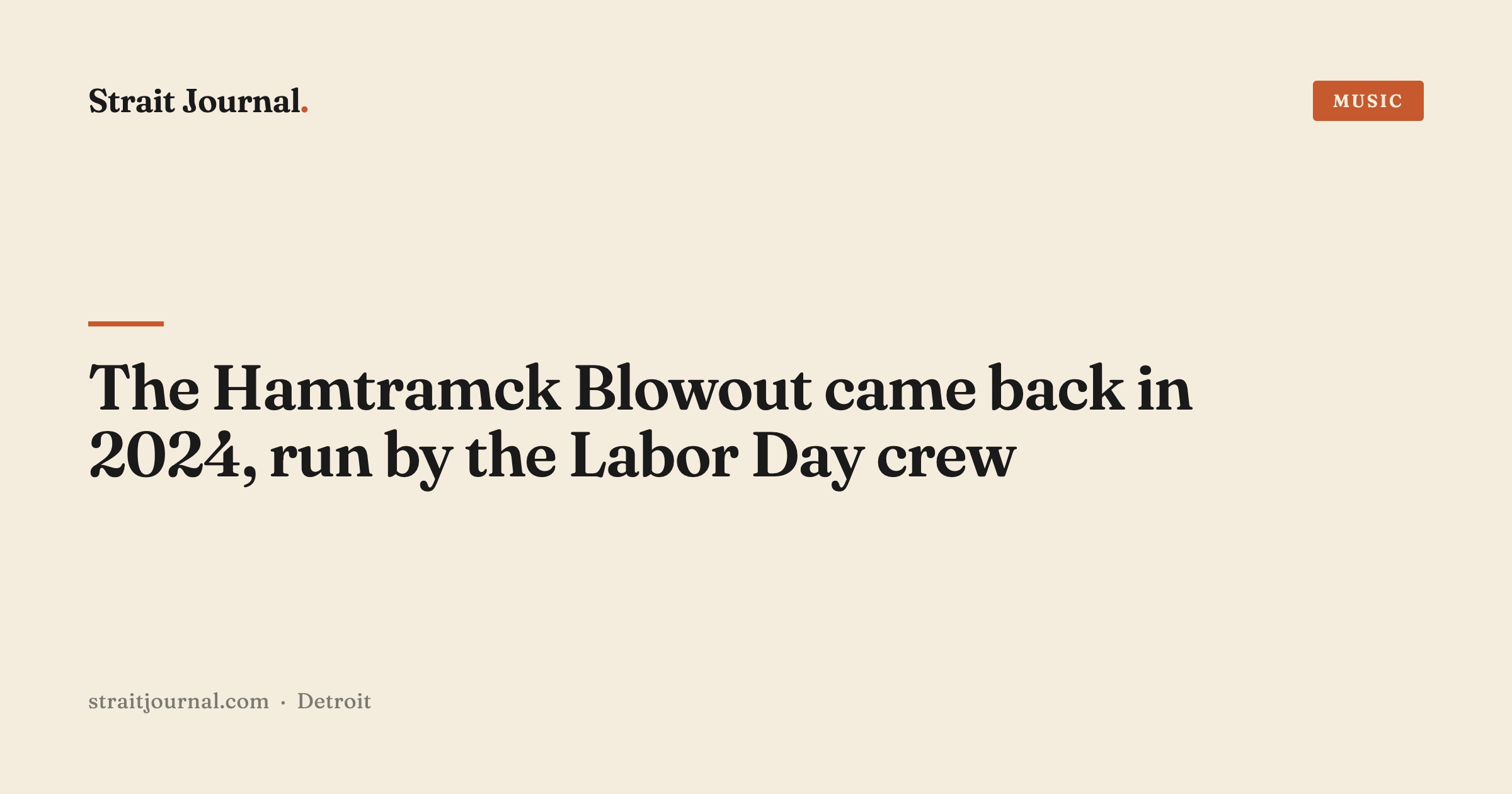 The Hamtramck Blowout came back in 2024, run by the Labor Day crew