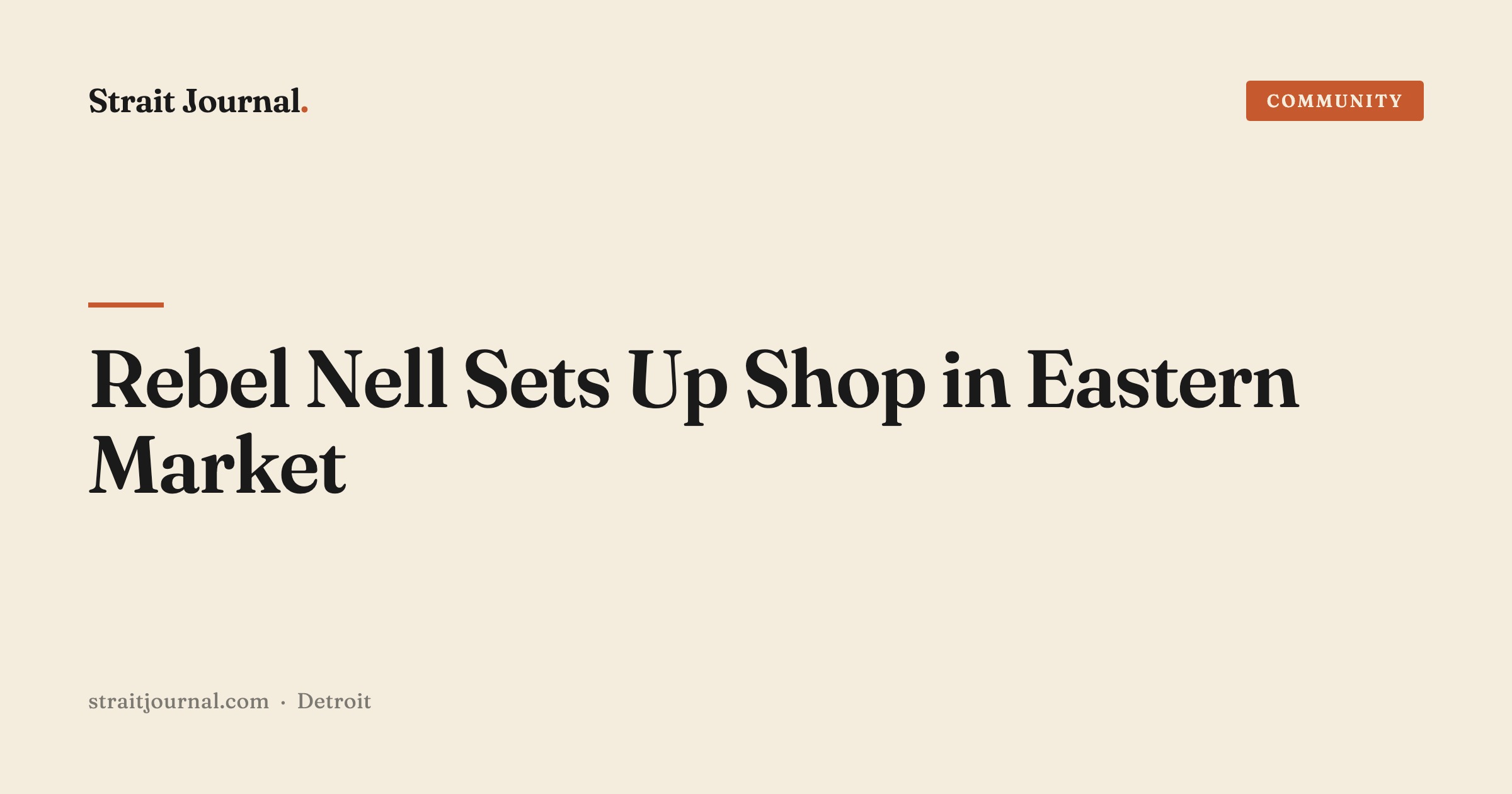 Rebel Nell Sets Up Shop in Eastern Market